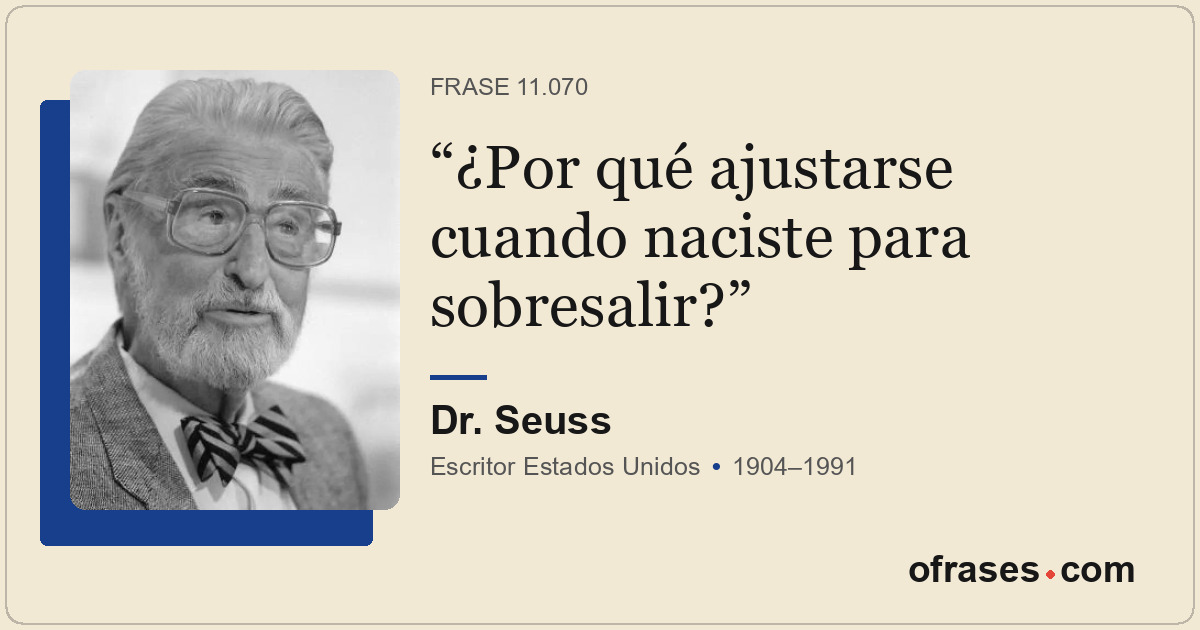 ¿Por qué ajustarse cuando naciste para sobresalir?