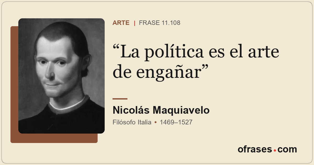 La política es el arte de engañar