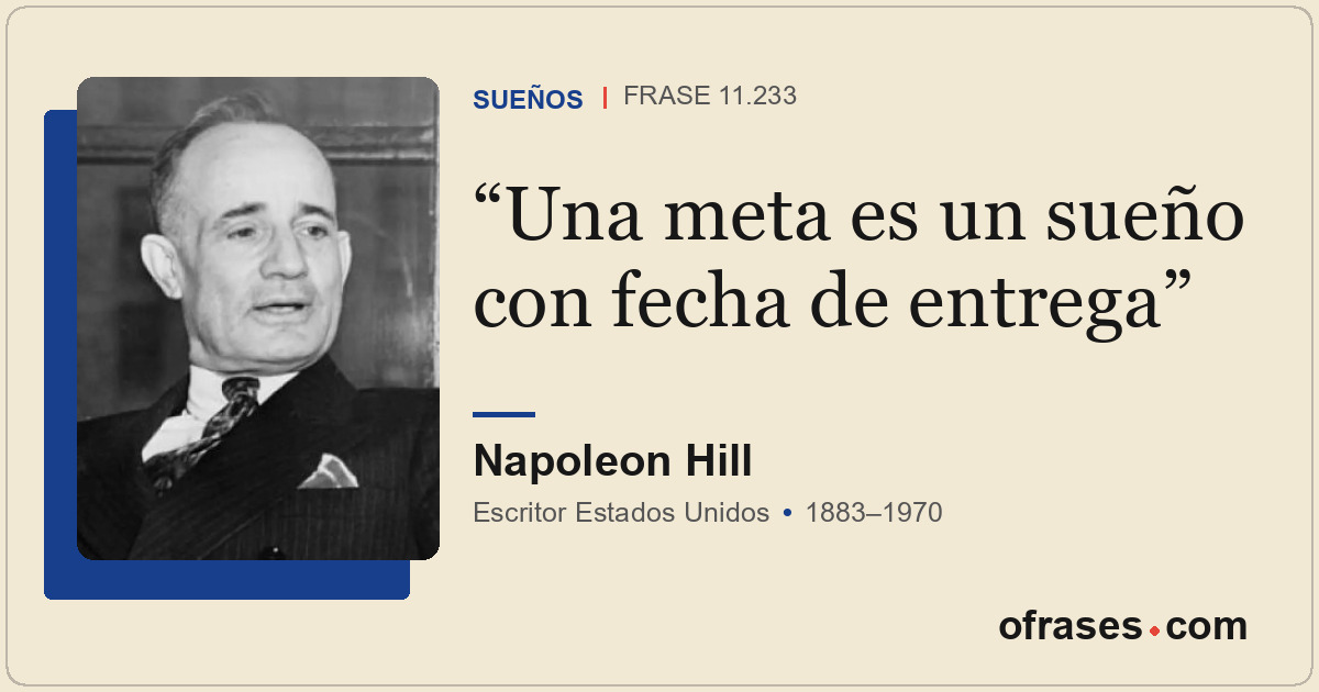 Una meta es un sueño con fecha de entrega