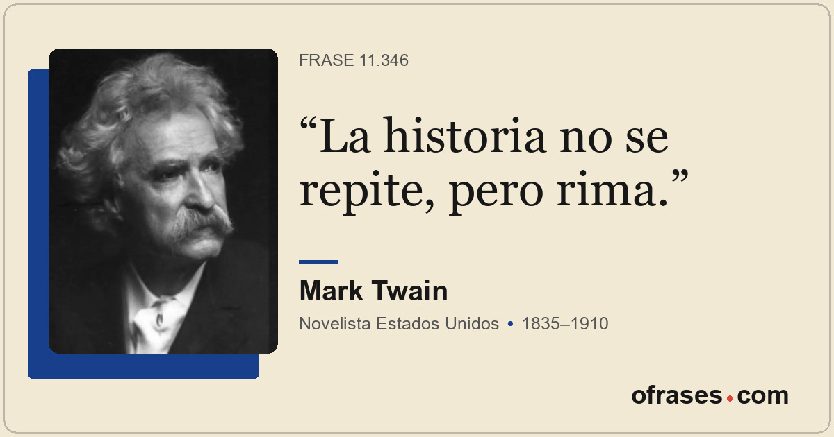 La historia no se repite, pero rima.