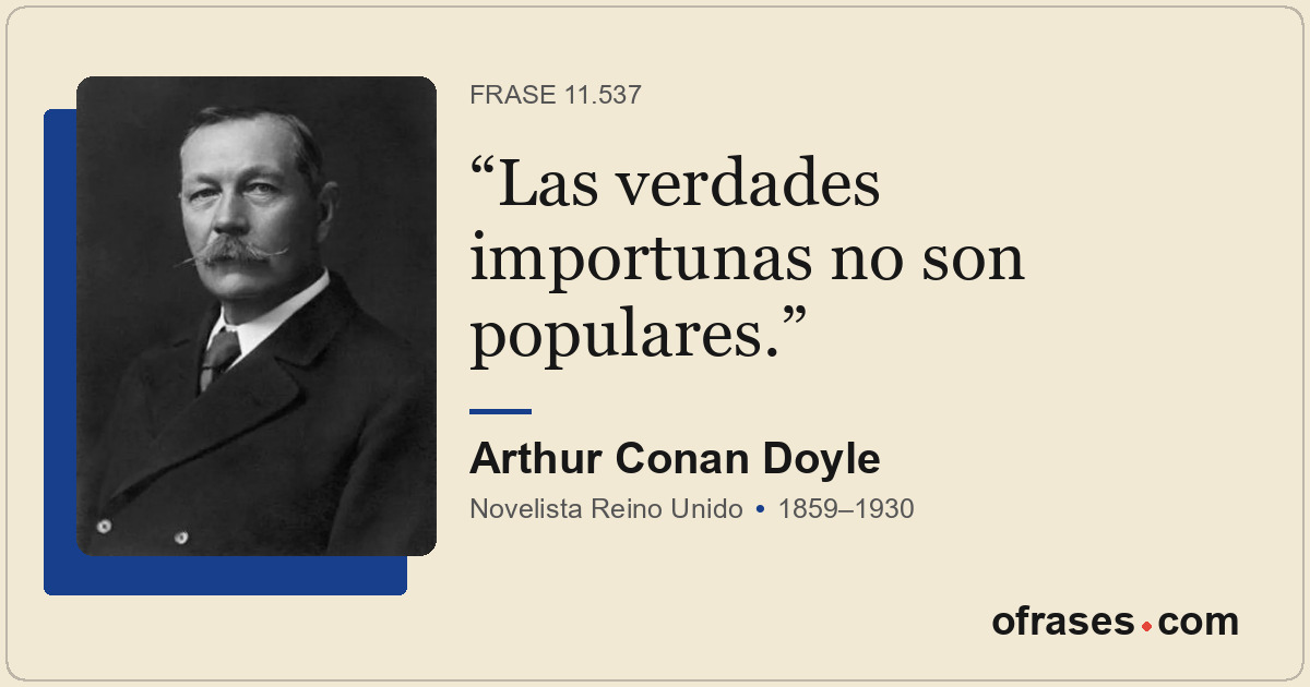 Las verdades importunas no son populares.