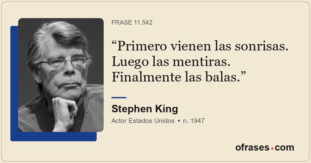 Primero vienen las sonrisas. Luego las mentiras. Finalmente las balas.