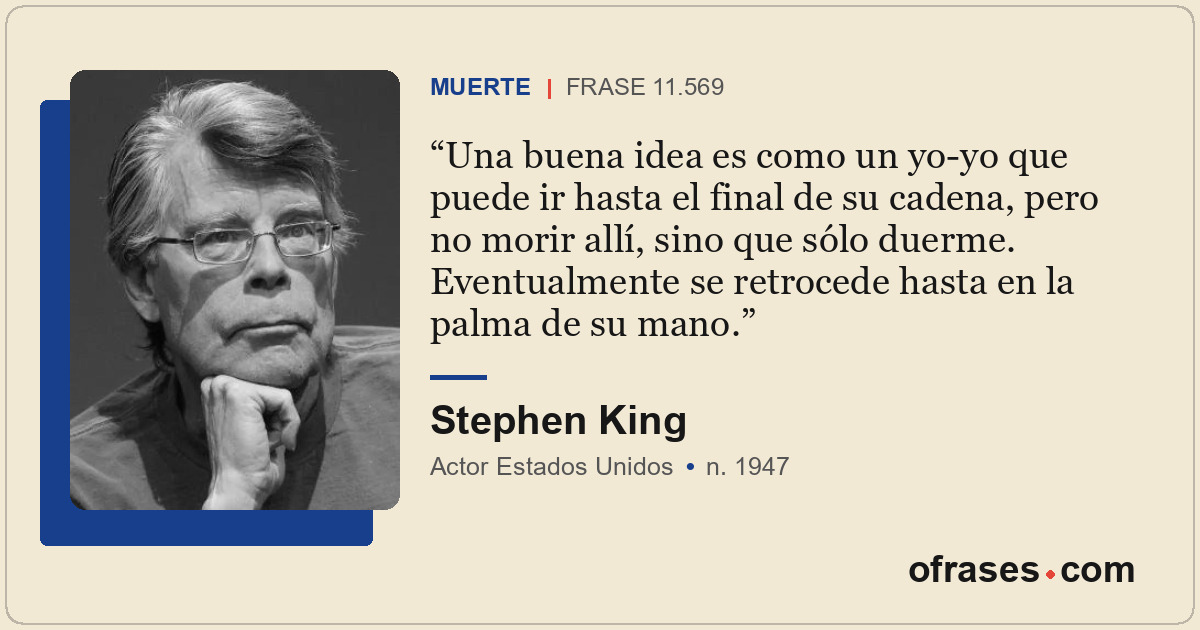 Una buena idea es como un yo-yo que puede ir hasta el final de su cadena, pero n...