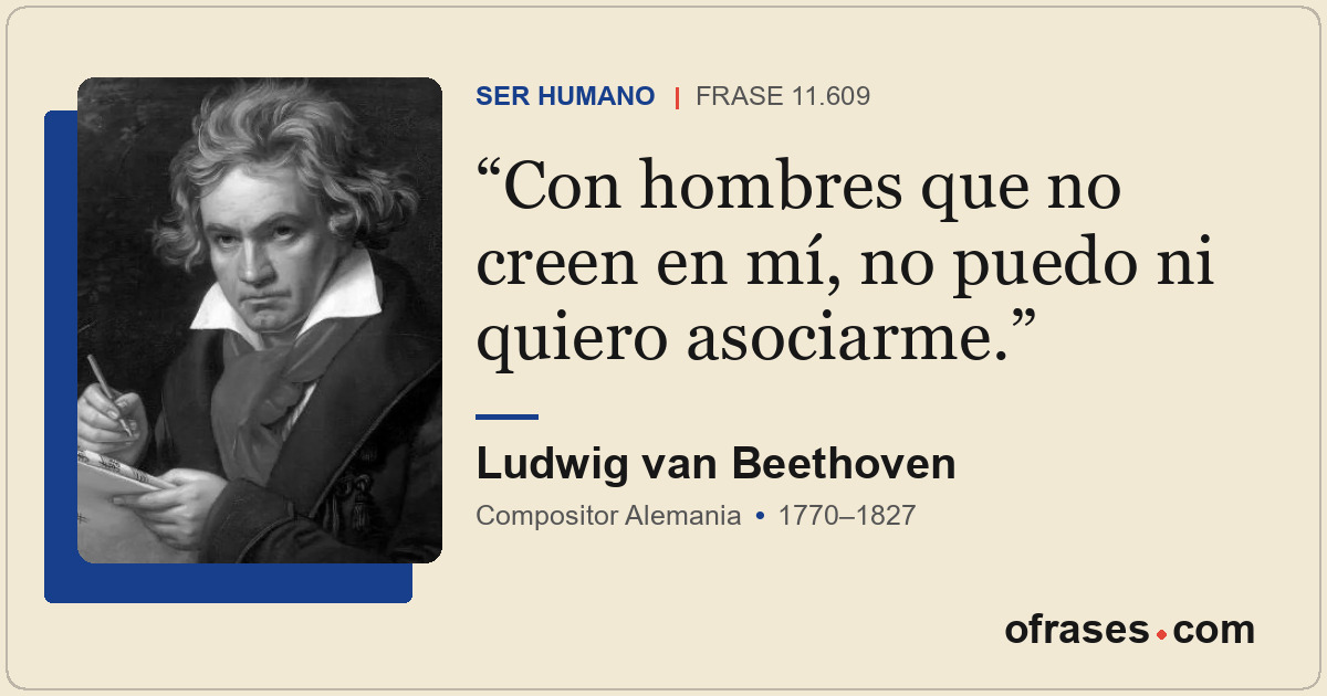 Con hombres que no creen en mí, no puedo ni quiero asociarme.
