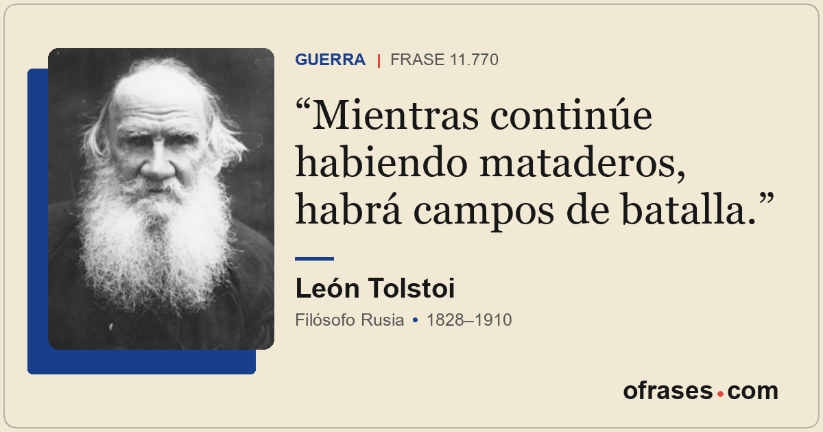 Mientras continúe habiendo mataderos, habrá campos de batalla.