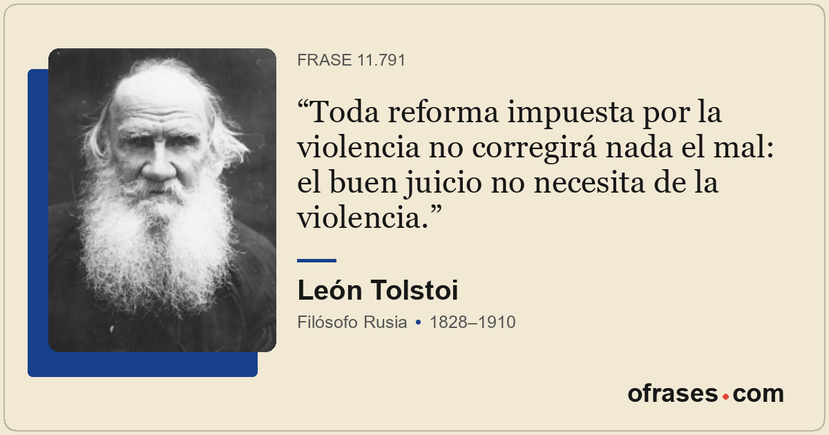 Toda reforma impuesta por la violencia no corregirá nada el mal: el buen juicio...