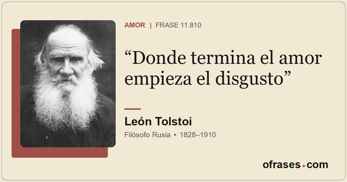 Donde termina el amor empieza el disgusto