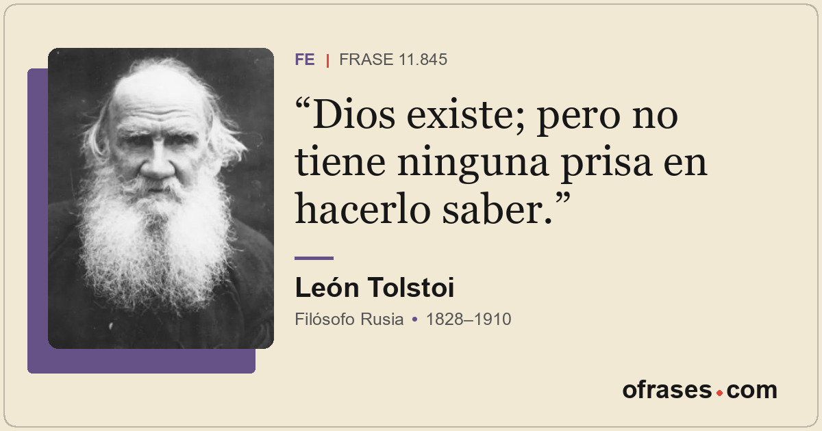 Dios existe; pero no tiene ninguna prisa en hacerlo saber.