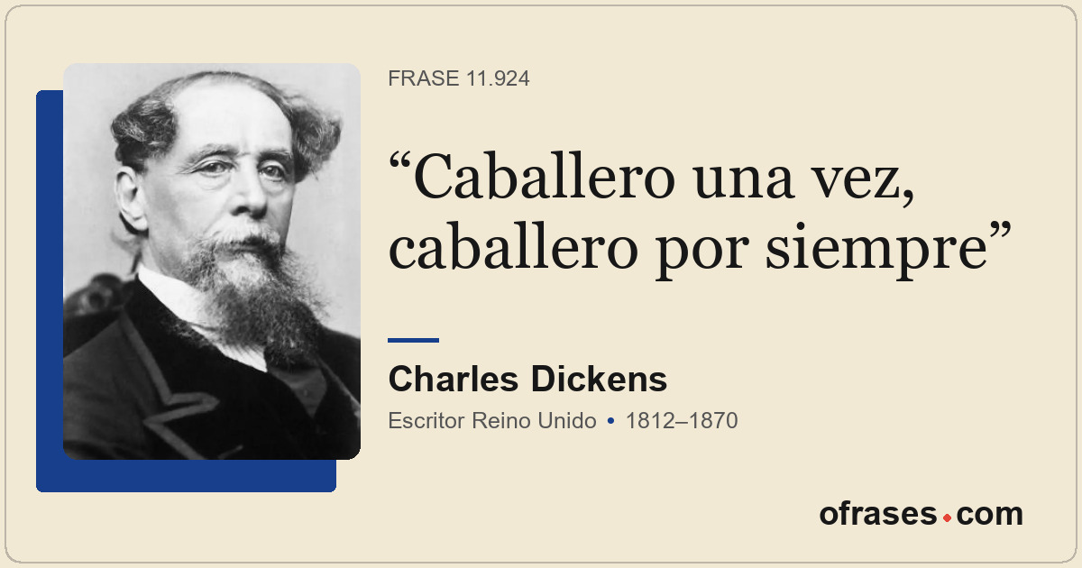 Caballero una vez, caballero por siempre