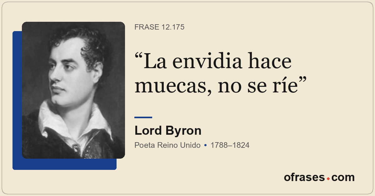 La envidia hace muecas, no se ríe