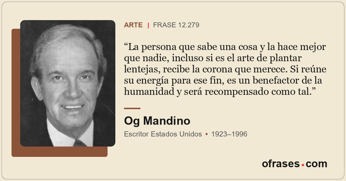 La persona que sabe una cosa y la hace mejor que nadie, incluso si es el arte de...