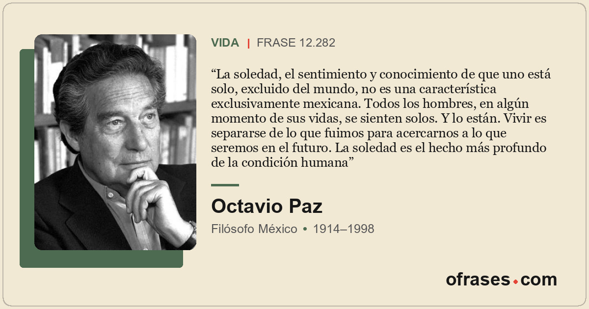 La soledad, el sentimiento y conocimiento de que uno está solo, excluido del mun...