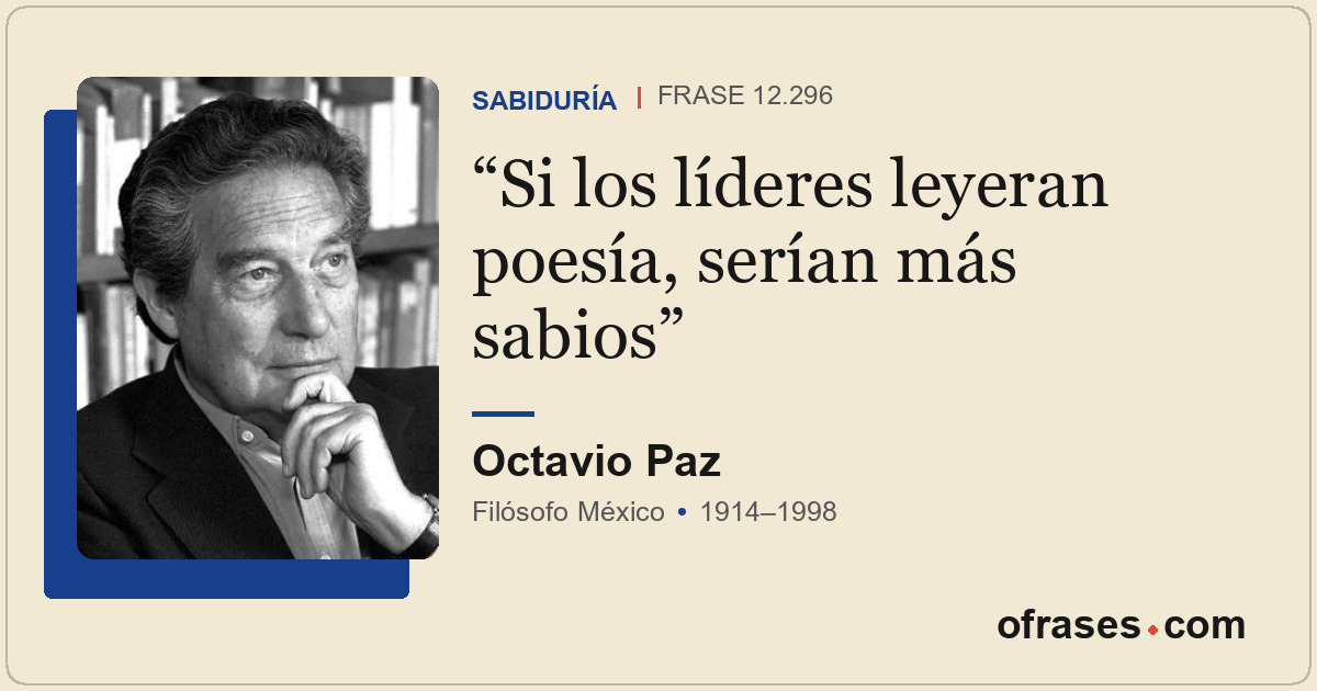 Si los líderes leyeran poesía, serían más sabios