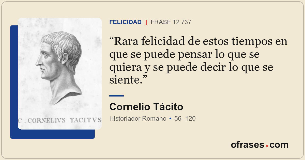 Rara felicidad de estos tiempos en que se puede pensar lo que se quiera y se pue...