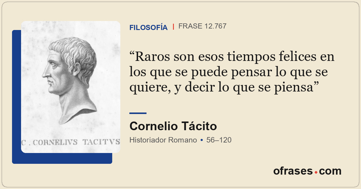 Raros son esos tiempos felices en los que se puede pensar lo que se quiere, y de...