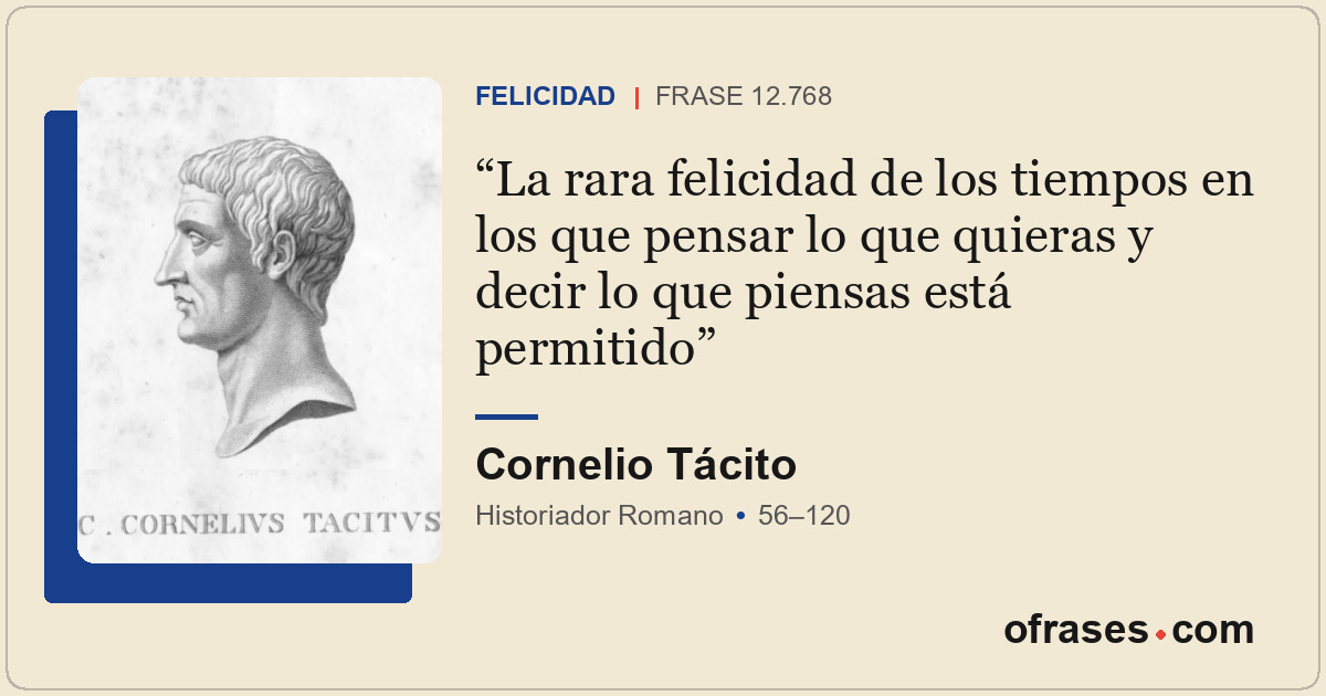 La rara felicidad de los tiempos en los que pensar lo que quieras y decir lo que...