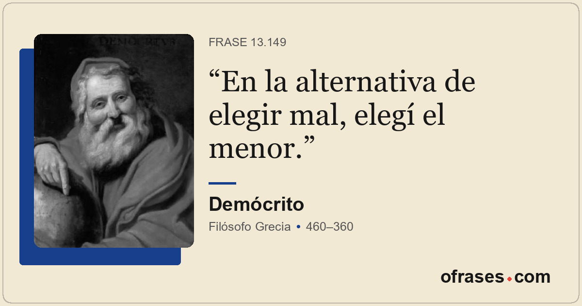 En la alternativa de elegir mal, elegí el menor.