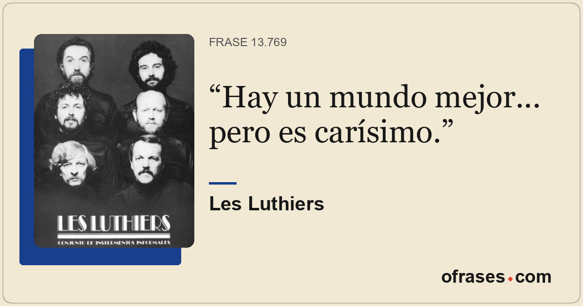 Hay un mundo mejor... pero es carísimo.