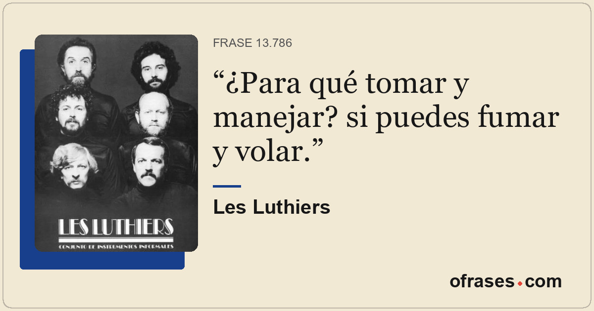 ¿Para qué tomar y manejar? si puedes fumar y volar.