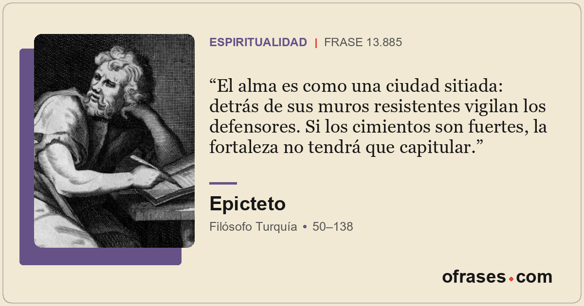 El alma es como una ciudad sitiada: detrás de sus muros resistentes vigilan los...