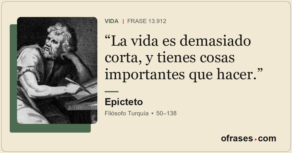 La vida es demasiado corta, y tienes cosas importantes que hacer.