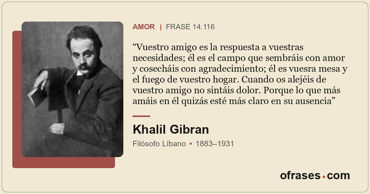 Vuestro amigo es la respuesta a vuestras necesidades; él es el campo que sembrái...