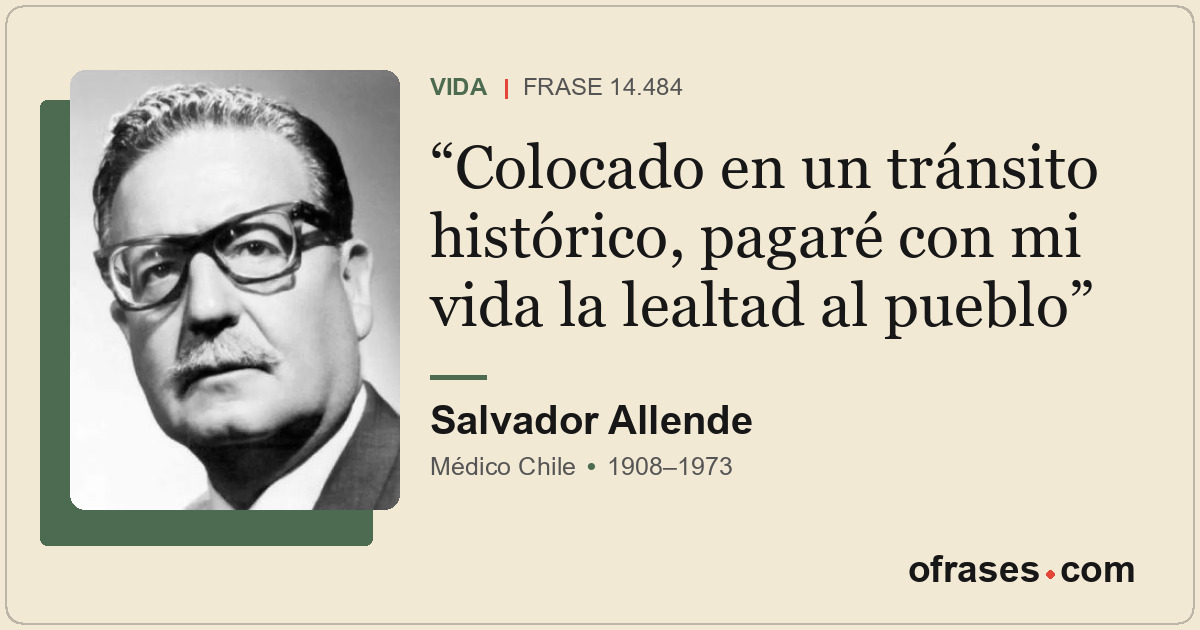 Colocado en un tránsito histórico, pagaré con mi vida la lealtad al pueblo
