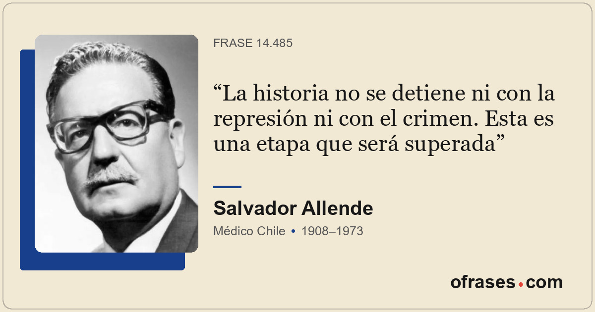 La historia no se detiene ni con la represión ni con el crimen. Esta es una etap...