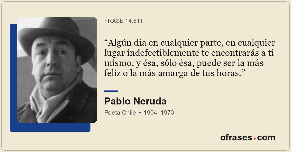 Algún día en cualquier parte, en cualquier lugar indefectiblemente te encontrará...