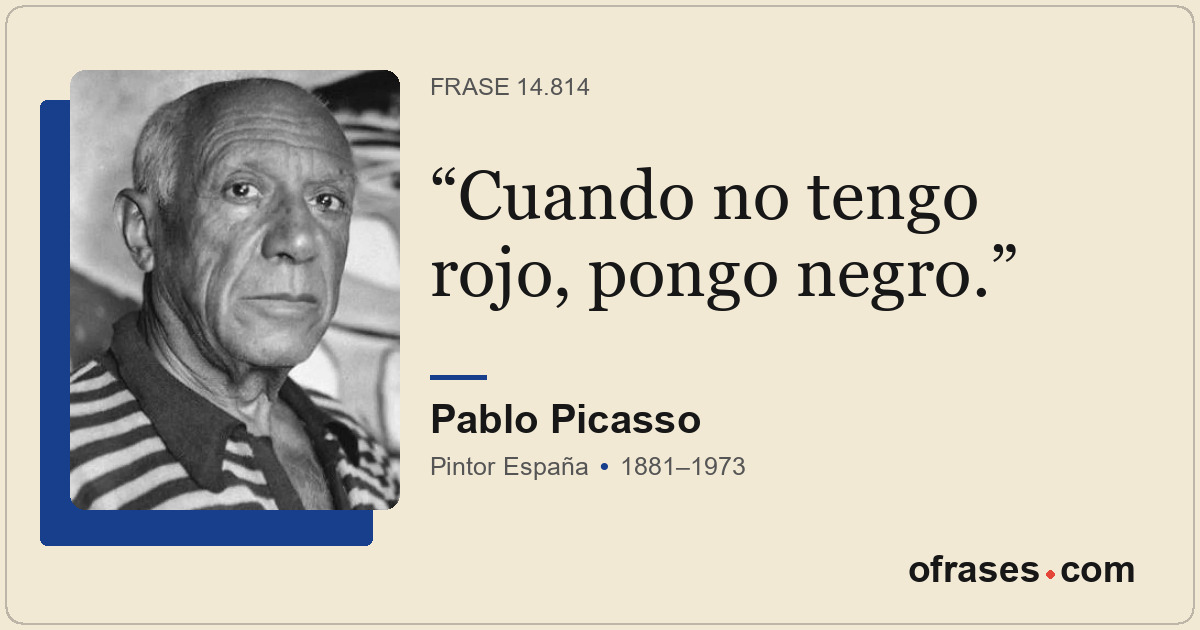 Cuando no tengo rojo, pongo negro.