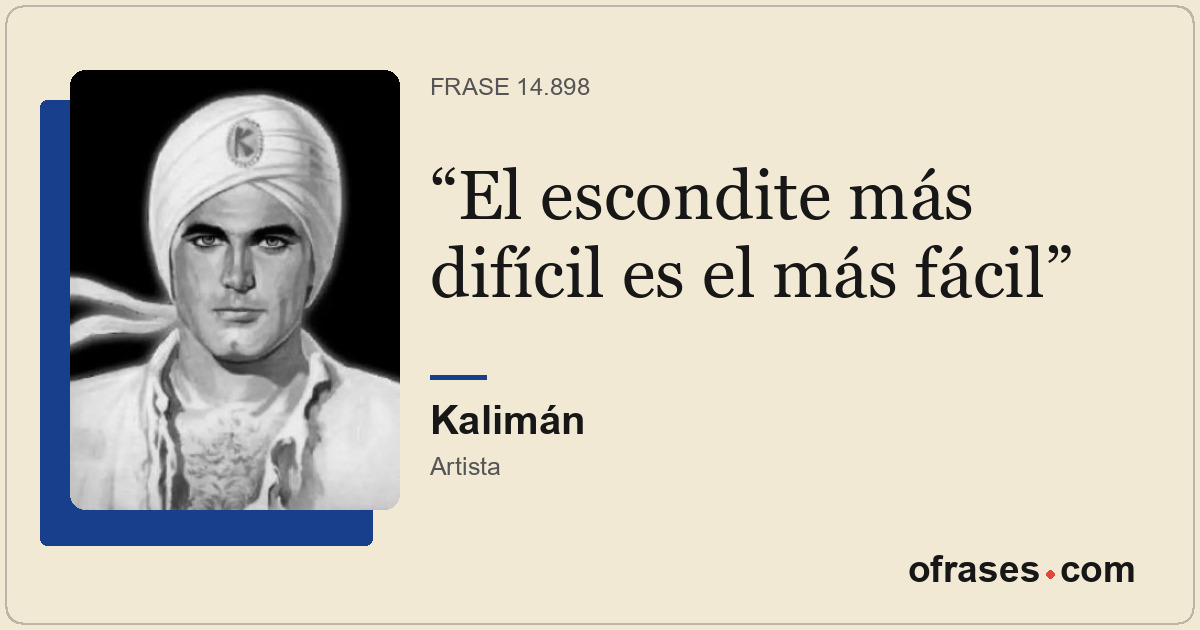 El escondite más difícil es el más fácil