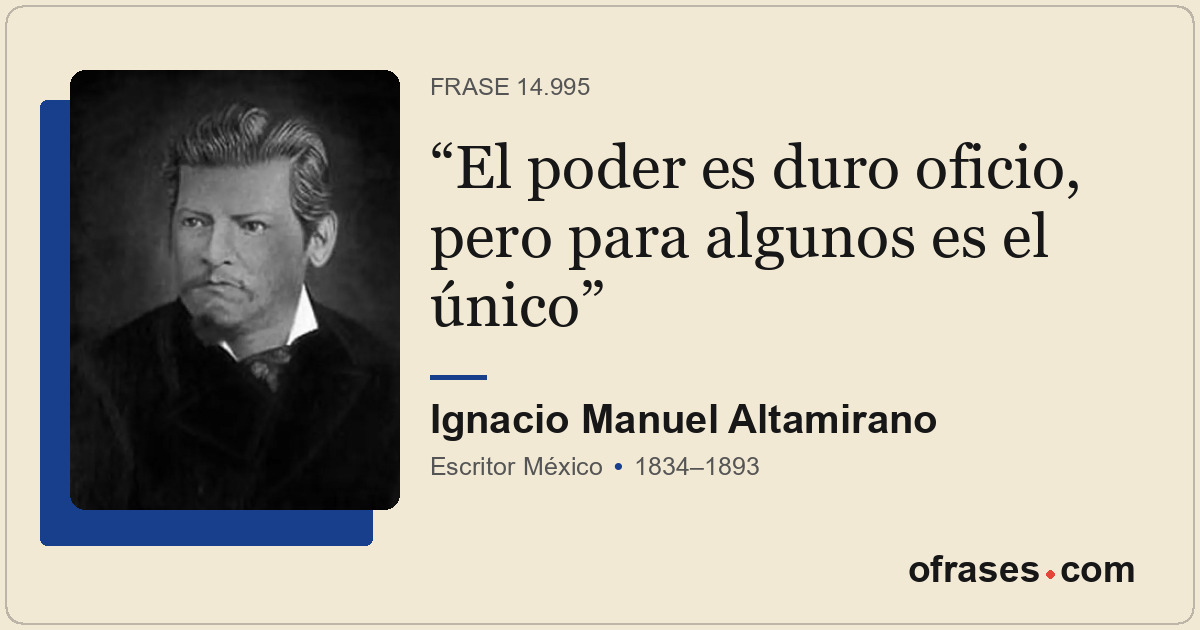 El poder es duro oficio, pero para algunos es el único