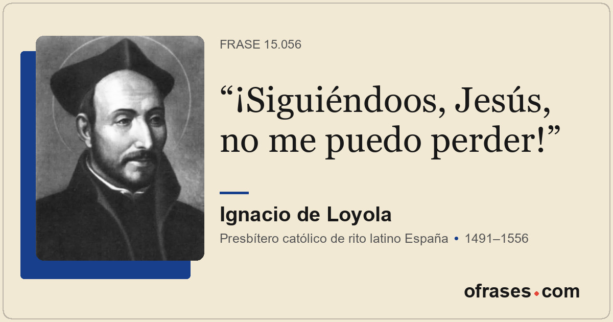 ¡Siguiéndoos, Jesús, no me puedo perder!