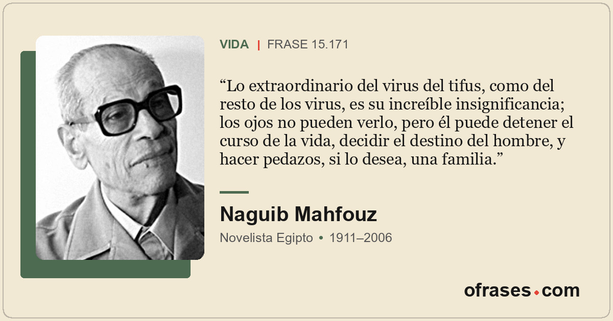 Lo extraordinario del virus del tifus, como del resto de los virus, es su increí...