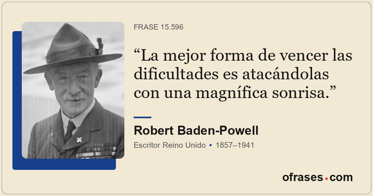 La mejor forma de vencer las dificultades es atacándolas con una magnífica sonri...
