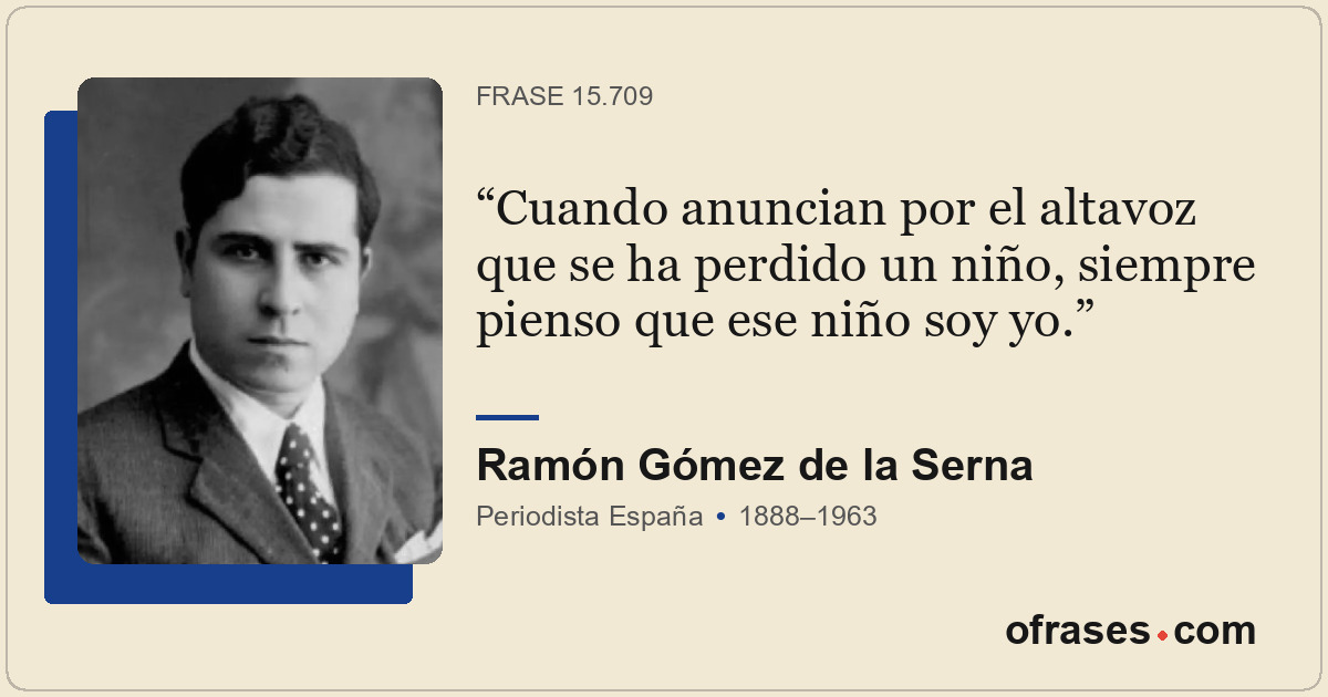 Cuando anuncian por el altavoz que se ha perdido un niño, siempre pienso que ese...