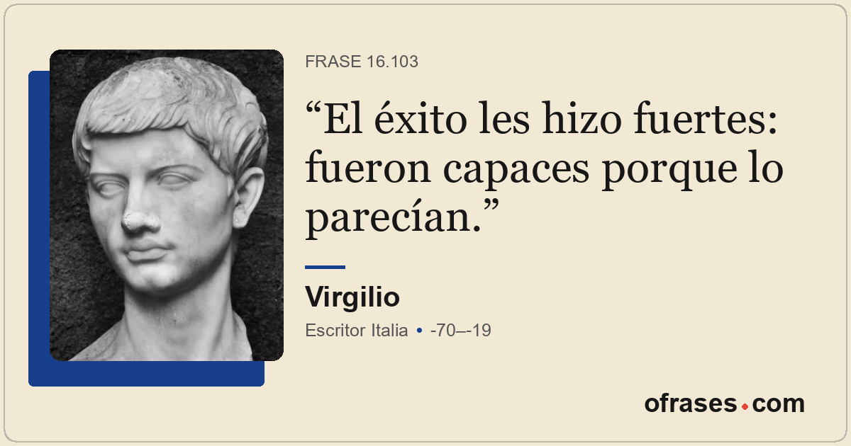 El éxito les hizo fuertes: fueron capaces porque lo parecían.