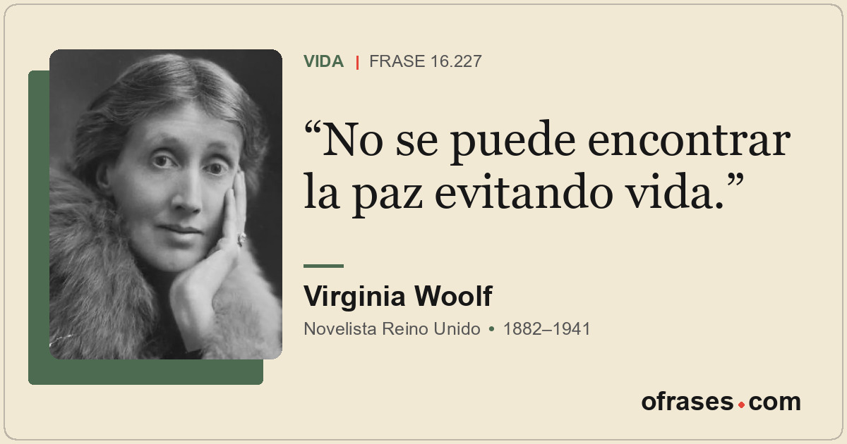 No se puede encontrar la paz evitando vida.