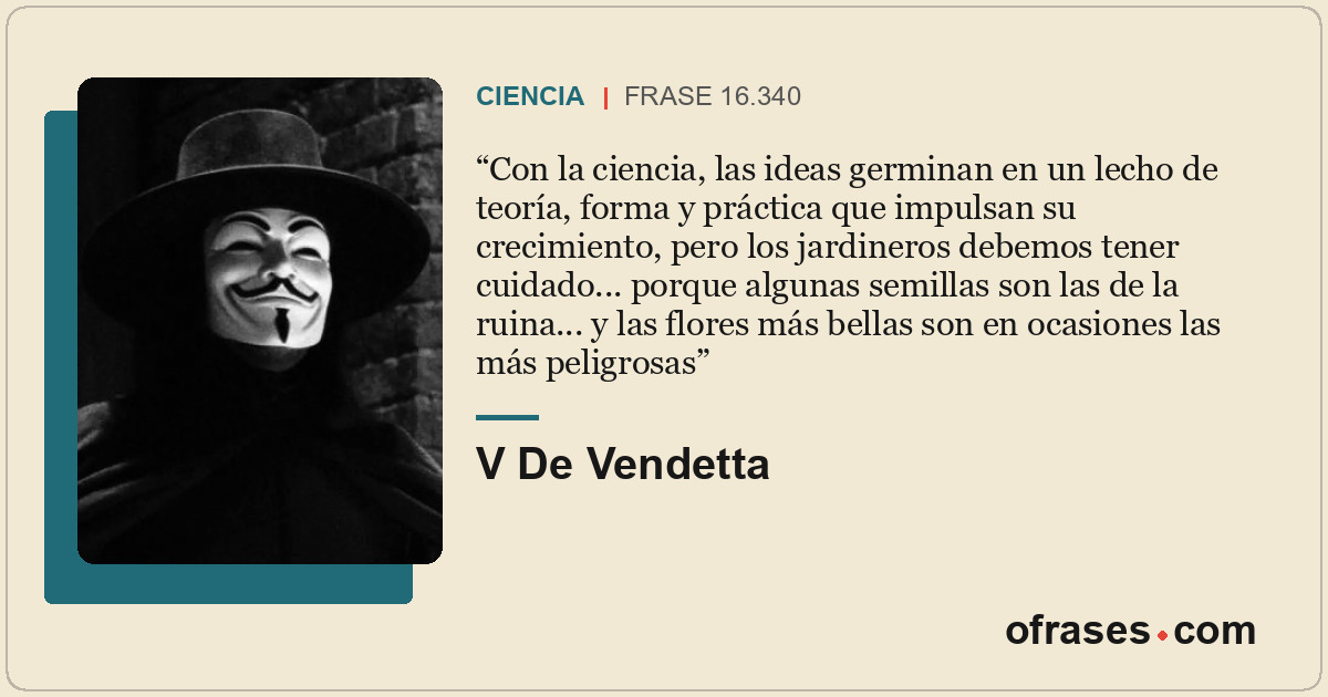 Con la ciencia, las ideas germinan en un lecho de teoría, forma y práctica que i...