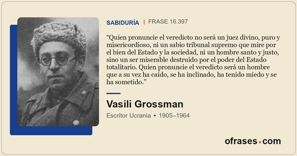 Quien pronuncie el veredicto no será un juez divino, puro y misericordioso, ni u...