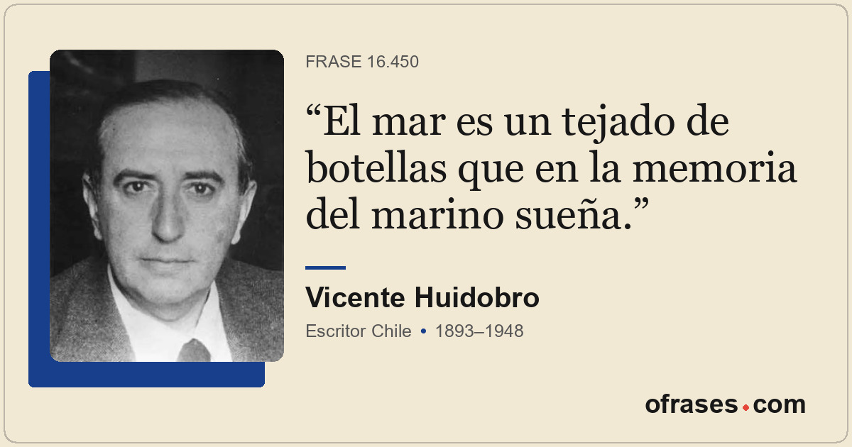 El mar es un tejado de botellas que en la memoria del marino sueña.