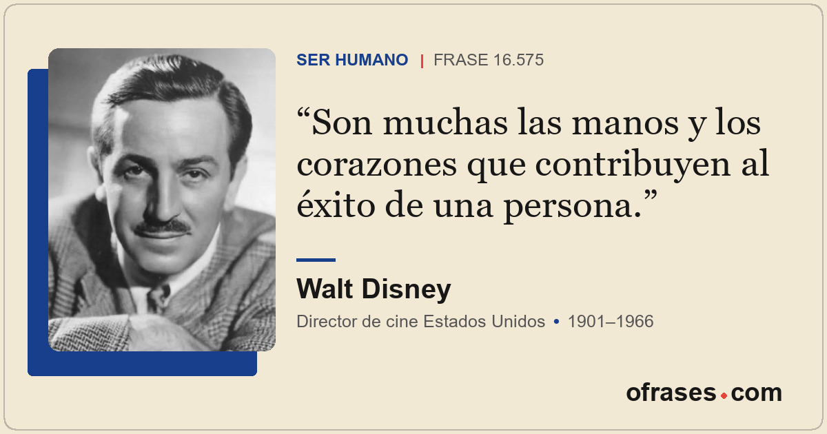 Son muchas las manos y los corazones que contribuyen al éxito de una persona.