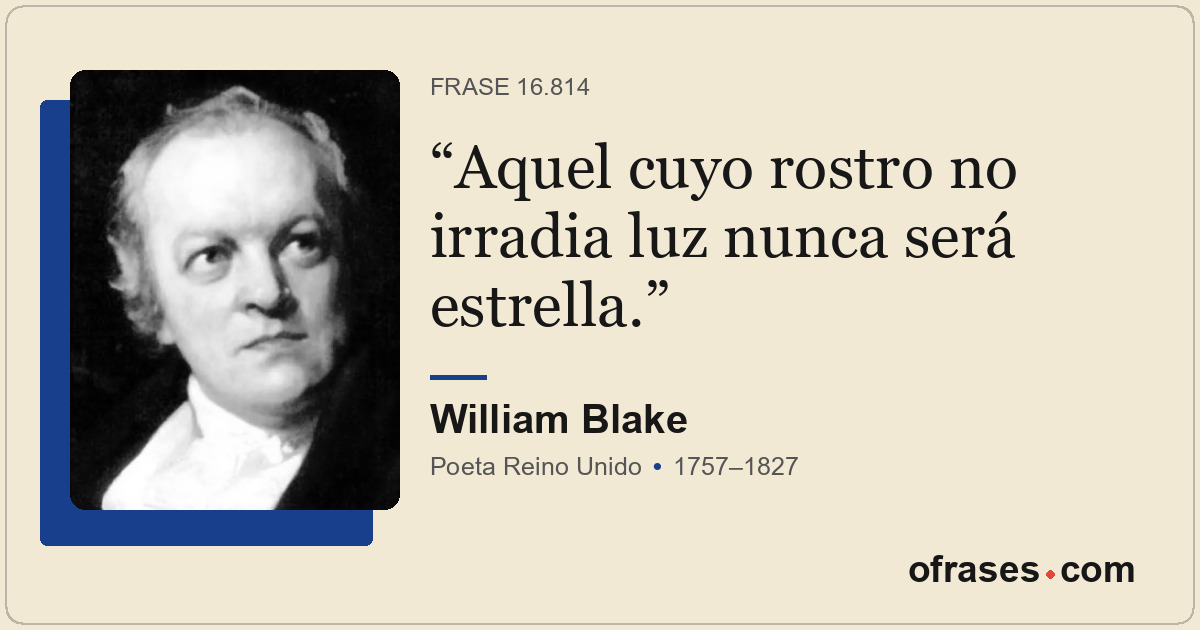 Aquel cuyo rostro no irradia luz nunca será estrella.