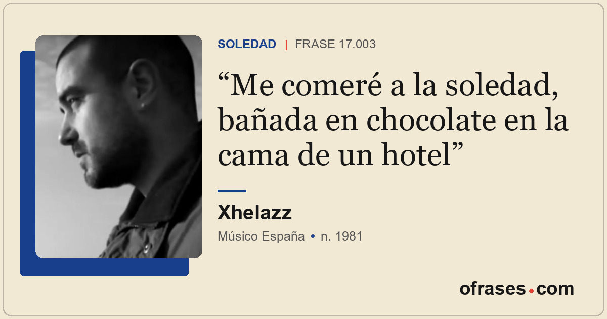 Me comeré a la soledad, bañada en chocolate en la cama de un hotel