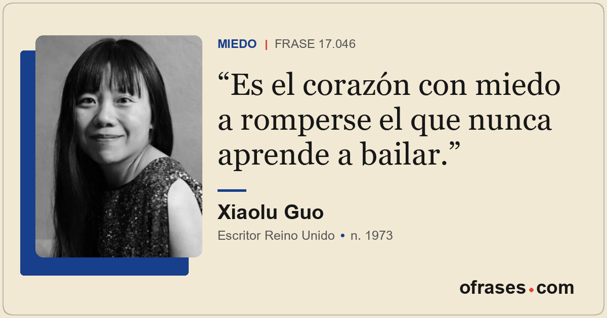 Es el corazón con miedo a romperse el que nunca aprende a bailar.