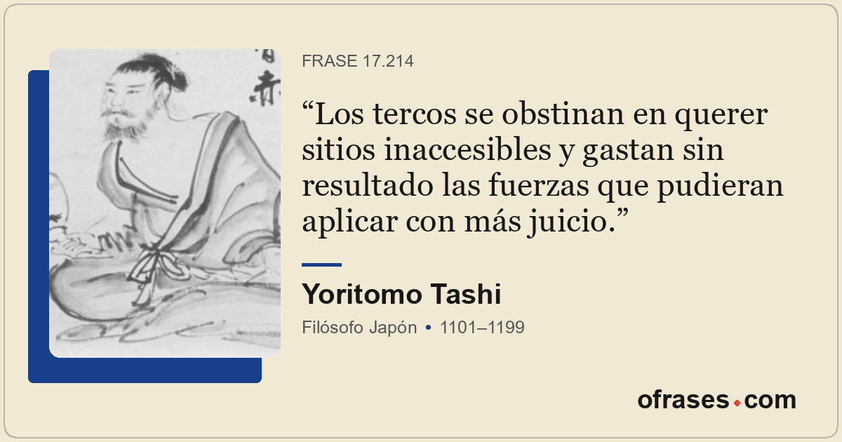 Los tercos se obstinan en querer sitios inaccesibles y gastan sin resultado las...