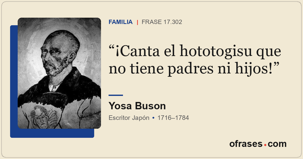 ¡Canta el hototogisu que no tiene padres ni hijos!