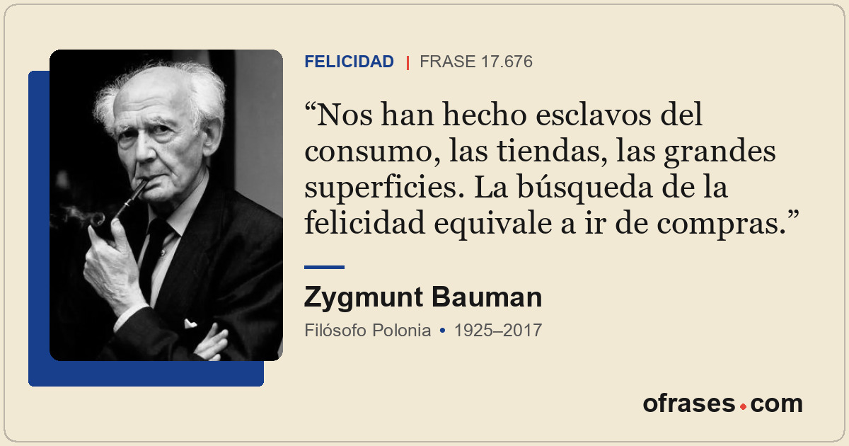 Nos han hecho esclavos del consumo, las tiendas, las grandes superficies. La bús...