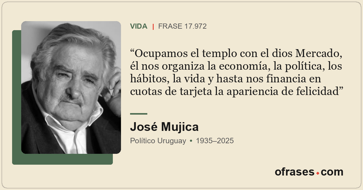 Ocupamos el templo con el dios Mercado, él nos organiza la economía, la política...