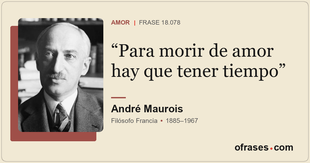 Para morir de amor hay que tener tiempo
